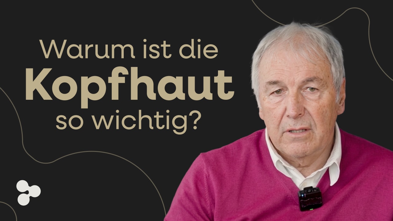 Die Kopfhaut als biologisches System